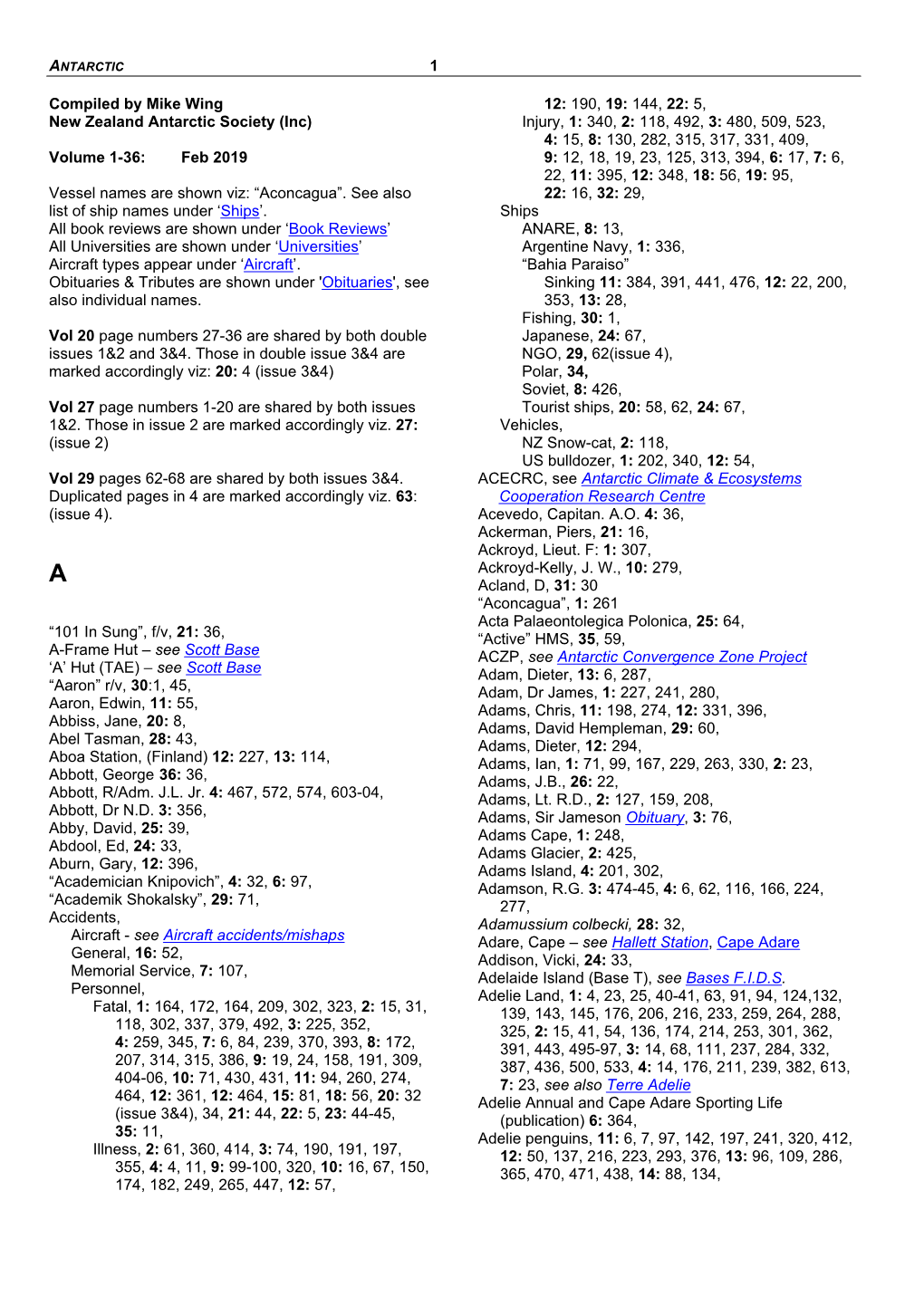 1 Compiled by Mike Wing New Zealand Antarctic Society (Inc) Volume 1-36: Feb 2019 Vessel Names Are Shown Viz: “Aconcagua”. S