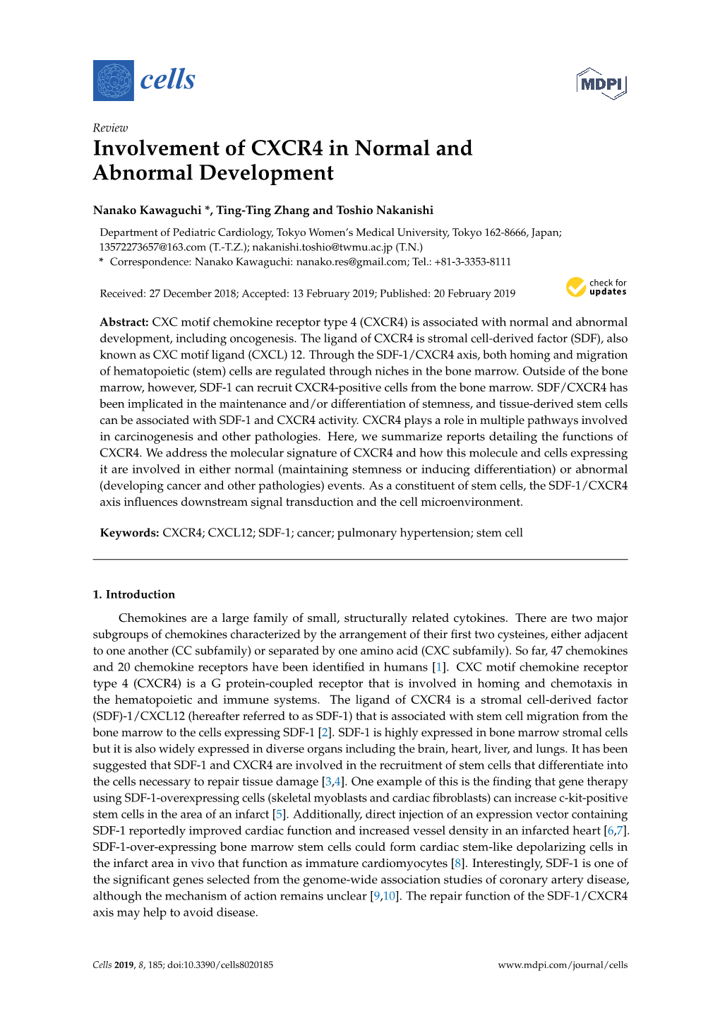 Involvement of CXCR4 in Normal and Abnormal Development