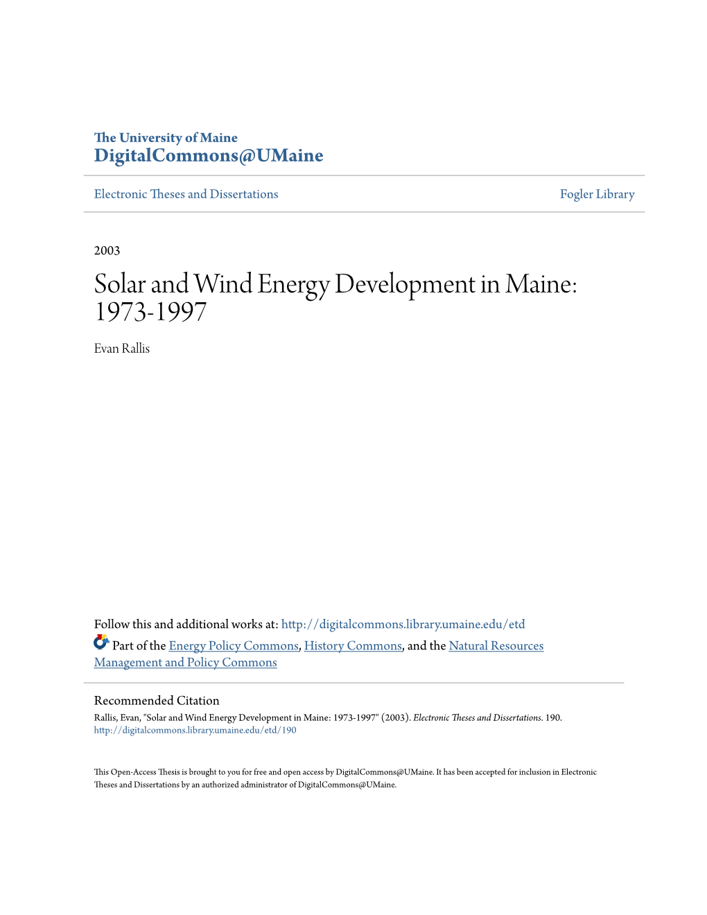 Solar and Wind Energy Development in Maine: 1973-1997 Evan Rallis