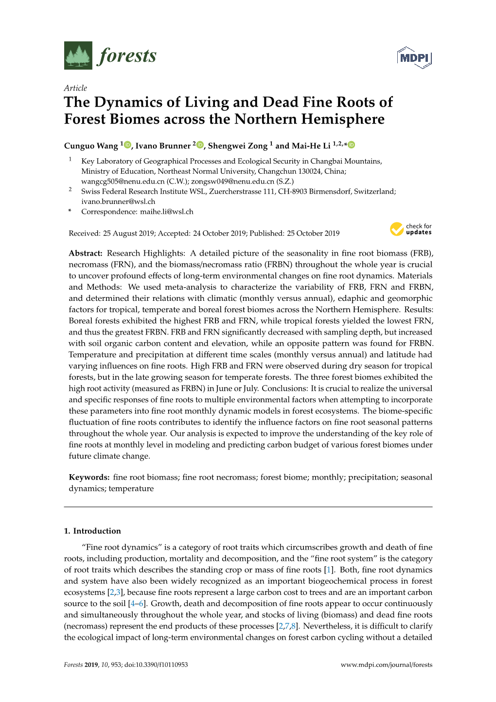 The Dynamics of Living and Dead Fine Roots of Forest Biomes Across the Northern Hemisphere