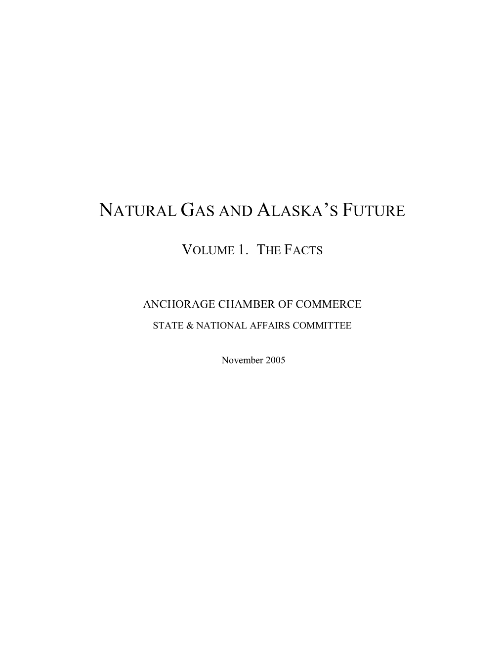 Natural Gas and Alaska's Future
