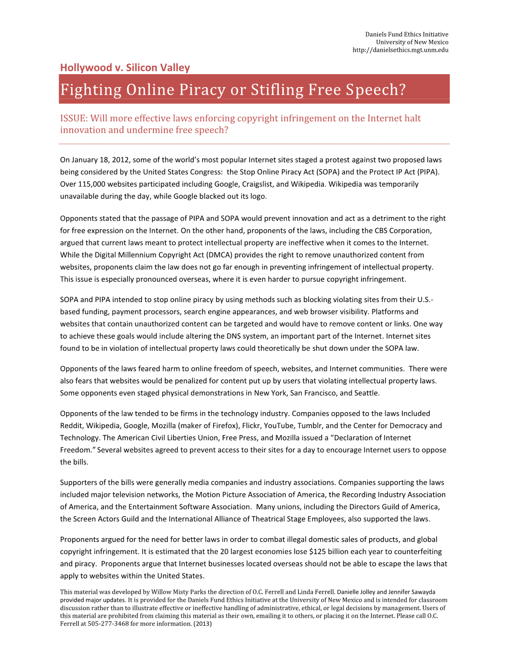 Fighting Online Piracy Or Stifling Free Speech?
