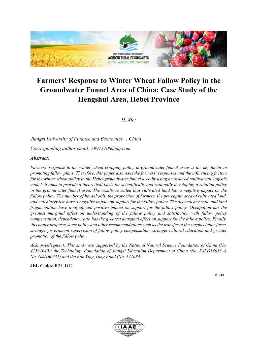 Farmers' Response to Winter Wheat Fallow Policy in the Groundwater Funnel Area of China: Case Study of the Hengshui Area, Hebei Province