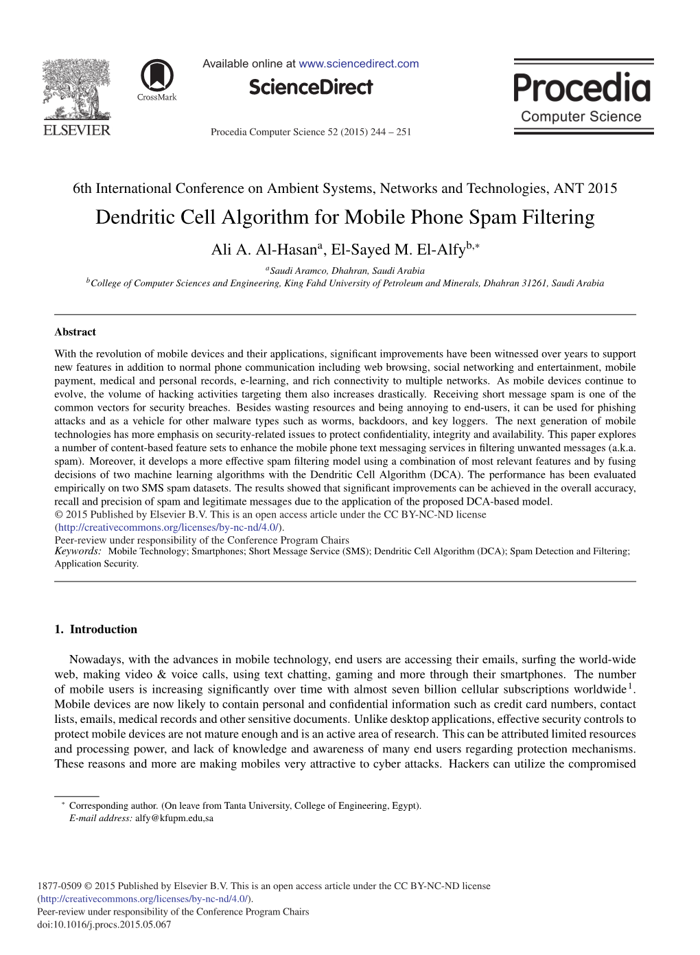 Dendritic Cell Algorithm for Mobile Phone Spam Filtering Ali A