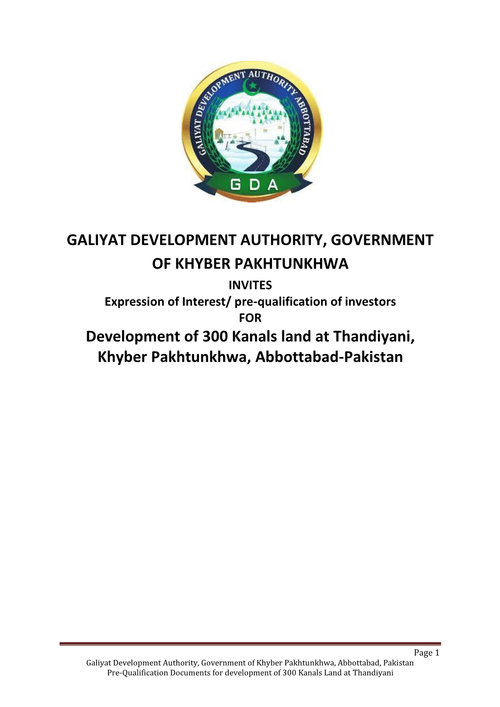 Development of 300 Kanals Land at Thandiyani, Khyber Pakhtunkhwa, Abbottabad-Pakistan