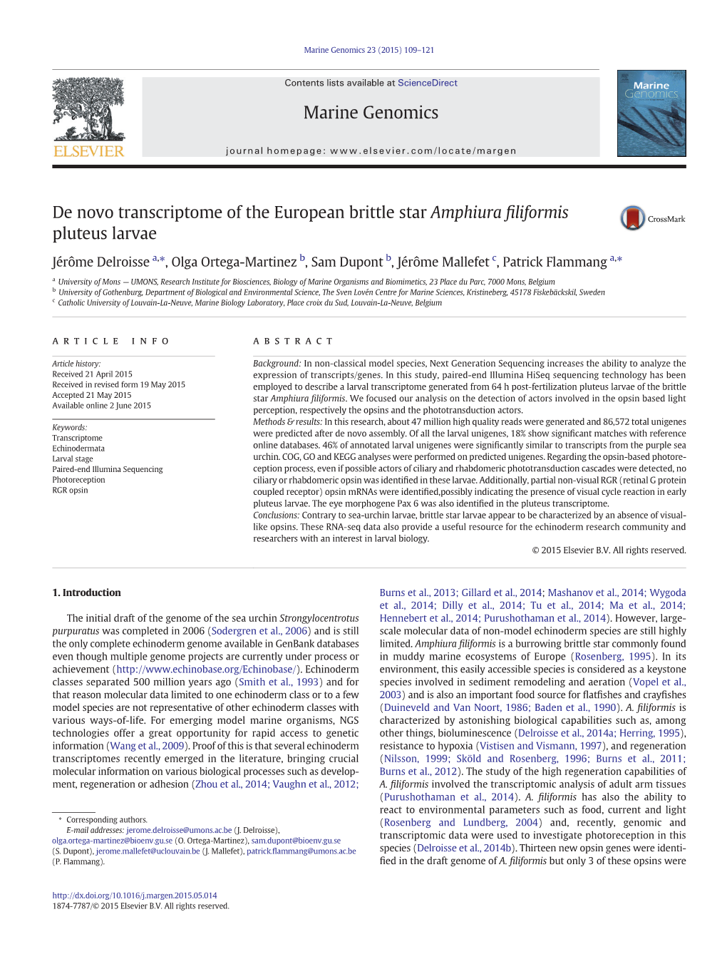 De Novo Transcriptome of the European Brittle Star Amphiura ﬁliformis Pluteus Larvae