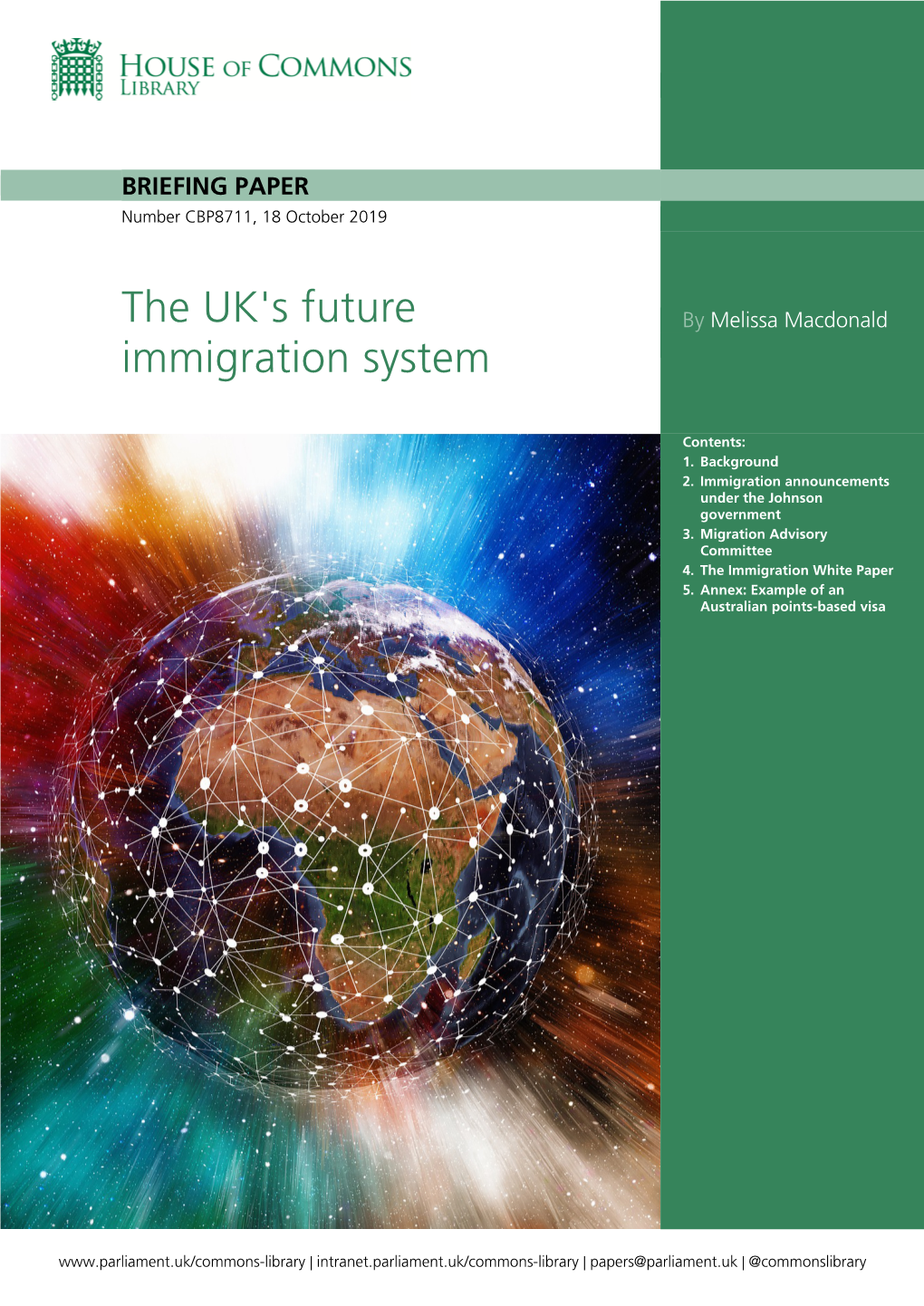 The UK's Future Immigration System