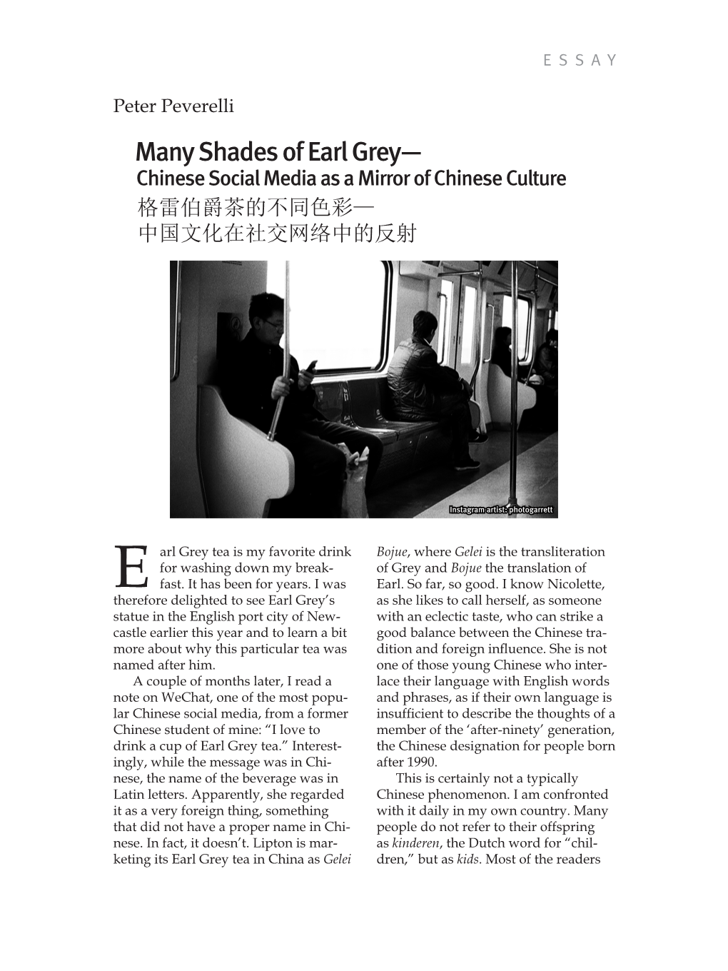Many Shades of Earl Grey— Chinese Social Media As a Mirror of Chinese Culture 格雷伯爵茶的不同色彩— 中国文化在社交网络中的反射