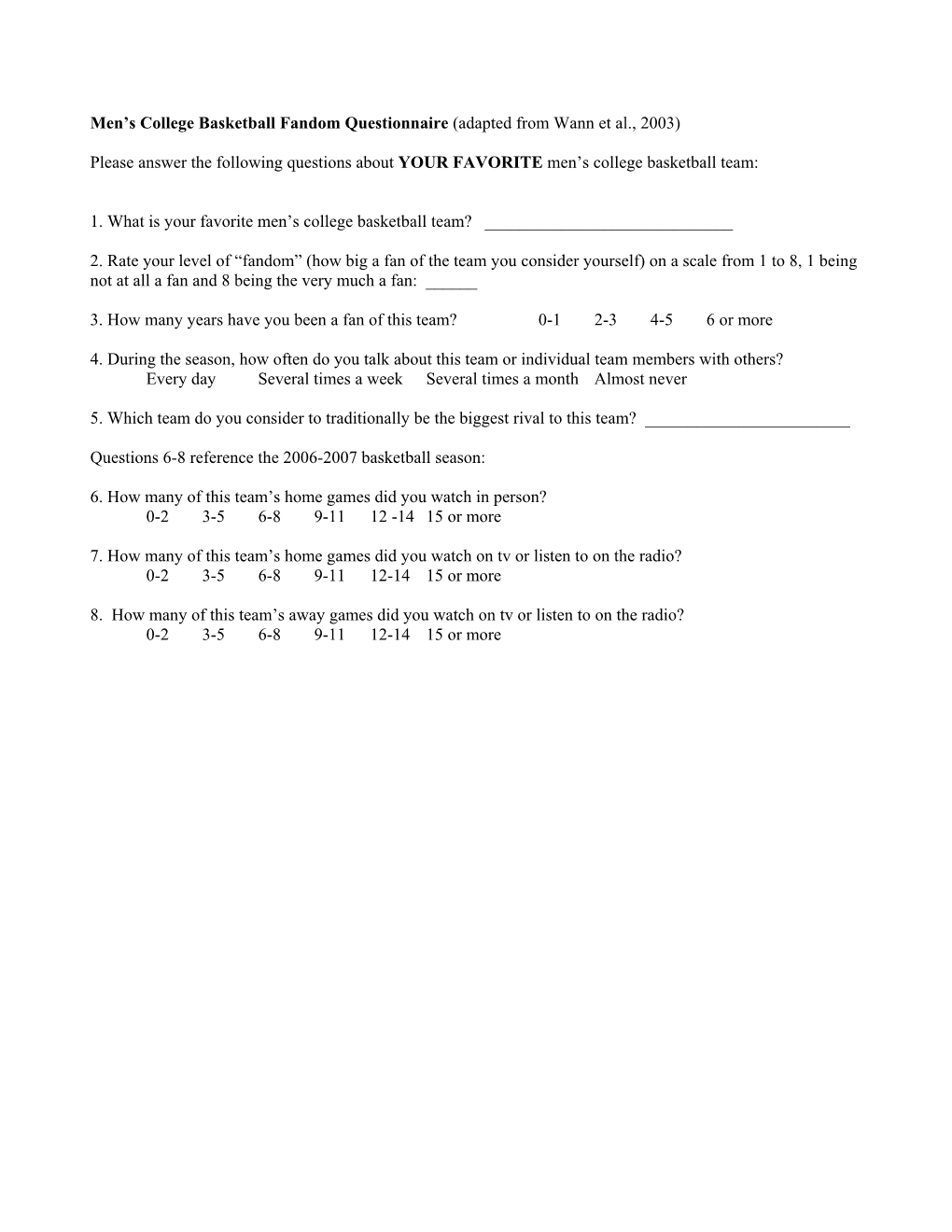 Men's College Basketball Fandom Questionnaire (Adapted from Wann