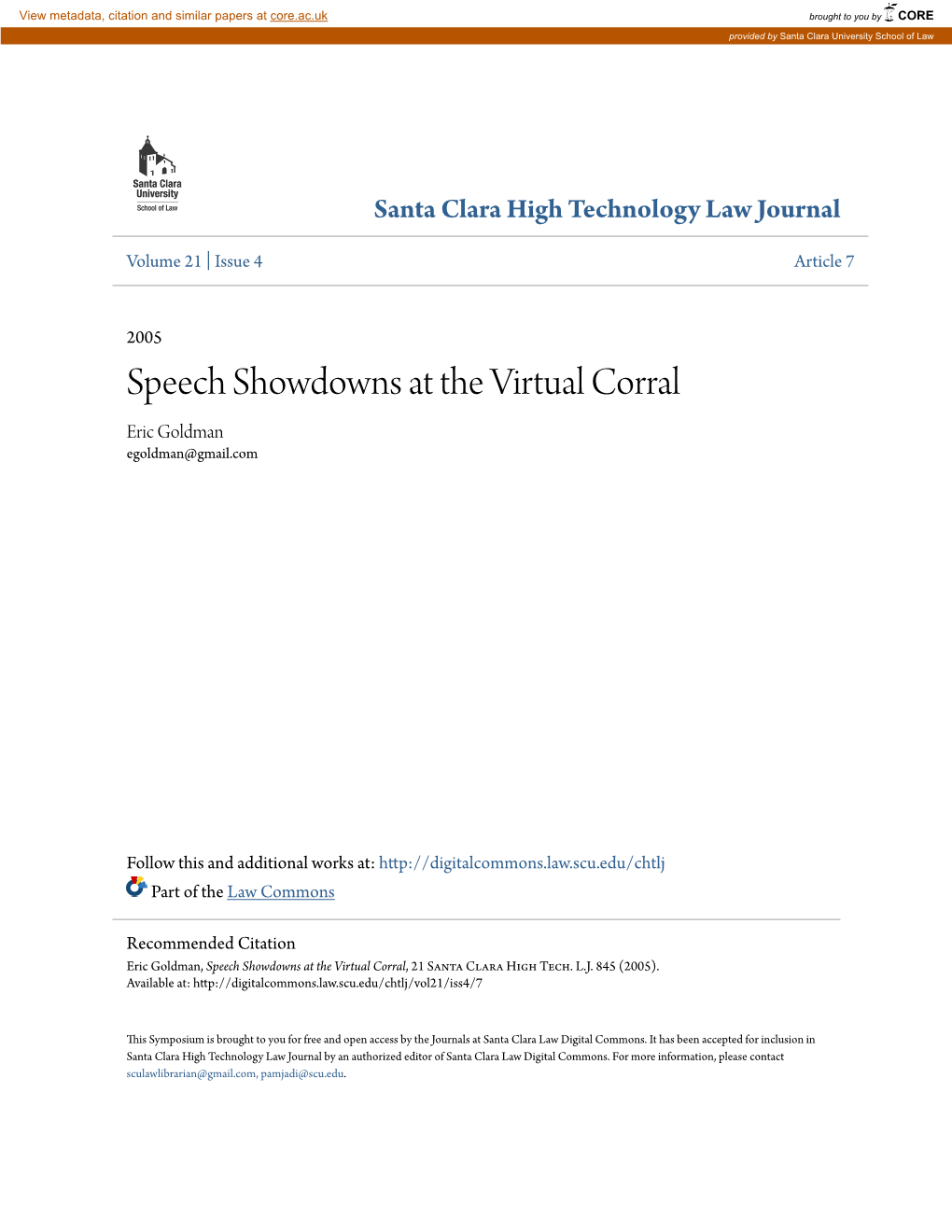 Speech Showdowns at the Virtual Corral Eric Goldman Egoldman@Gmail.Com