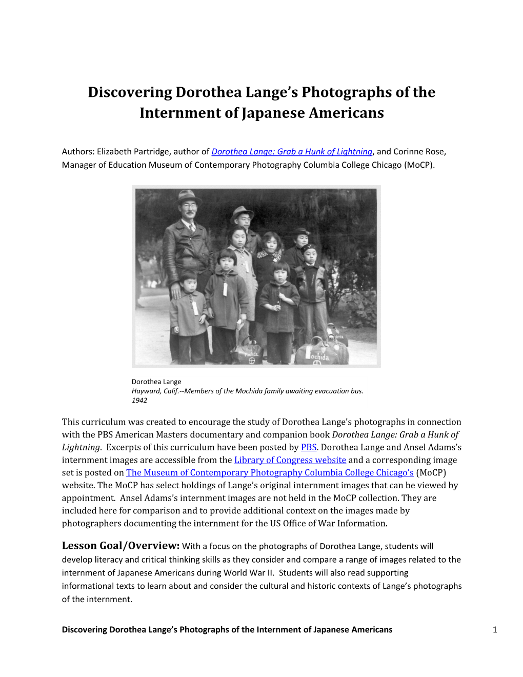 Discovering Dorothea Lange's Photographs of the Internment Of