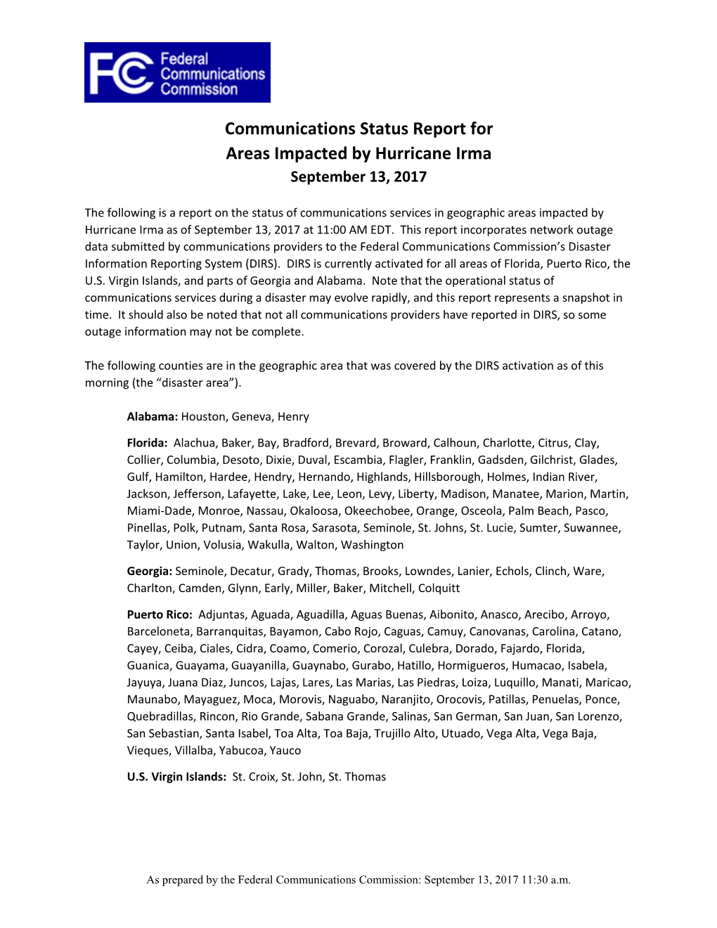 Communications Status Report for Areas Impacted by Hurricane Irma September 13, 2017