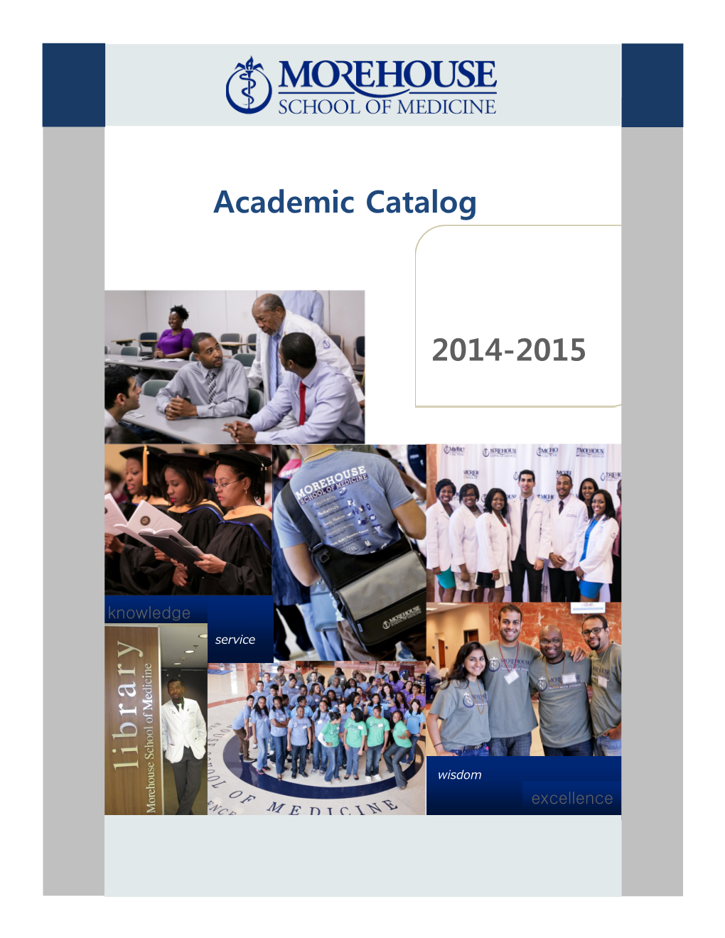 MSM Academic Catalog 2014-2015