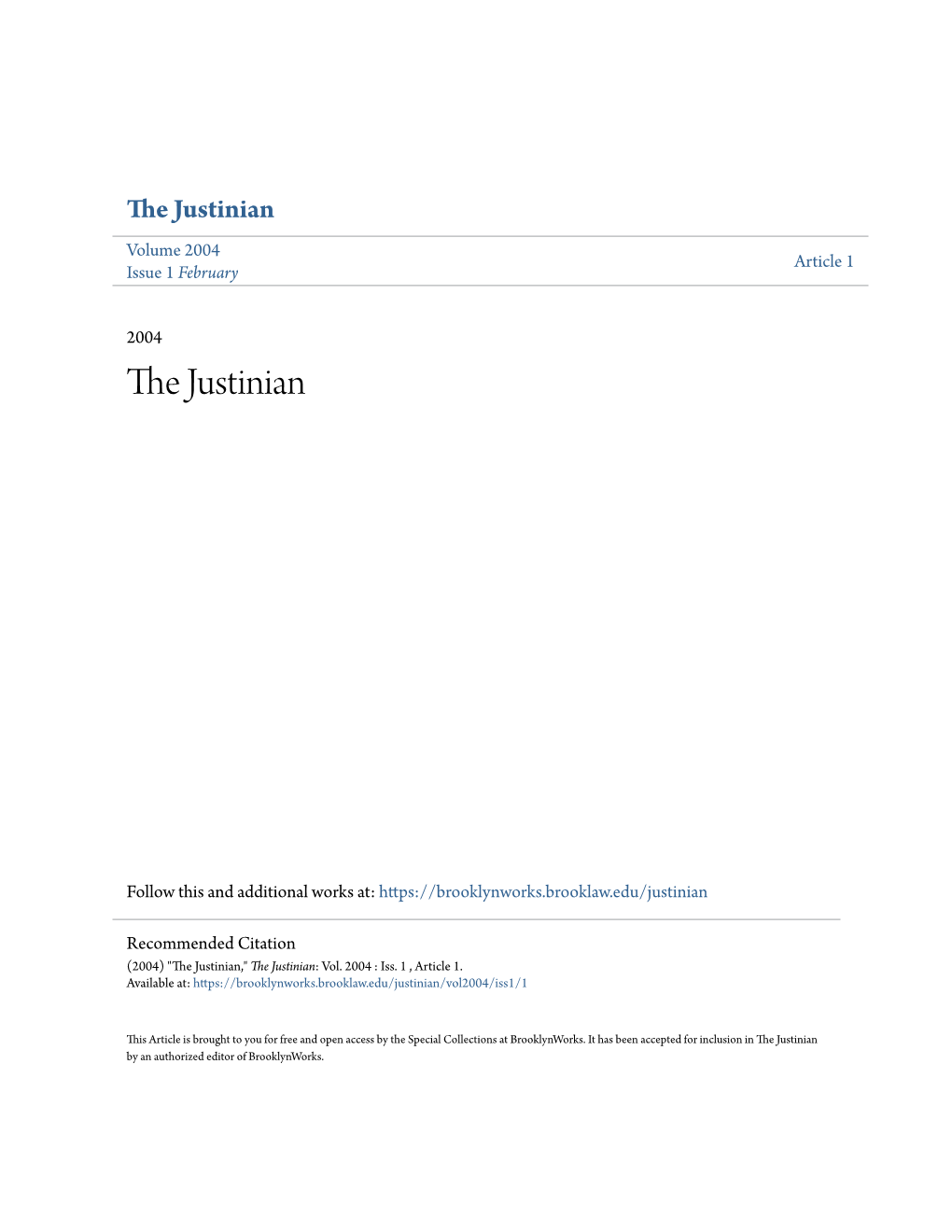 The Justinian Volume 2004 Article 1 Issue 1 February