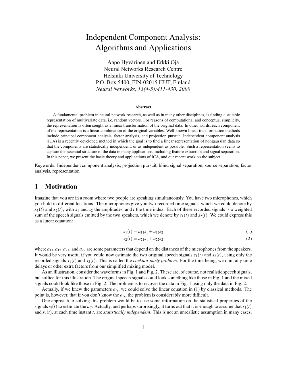 Independent Component Analysis: Algorithms and Applications