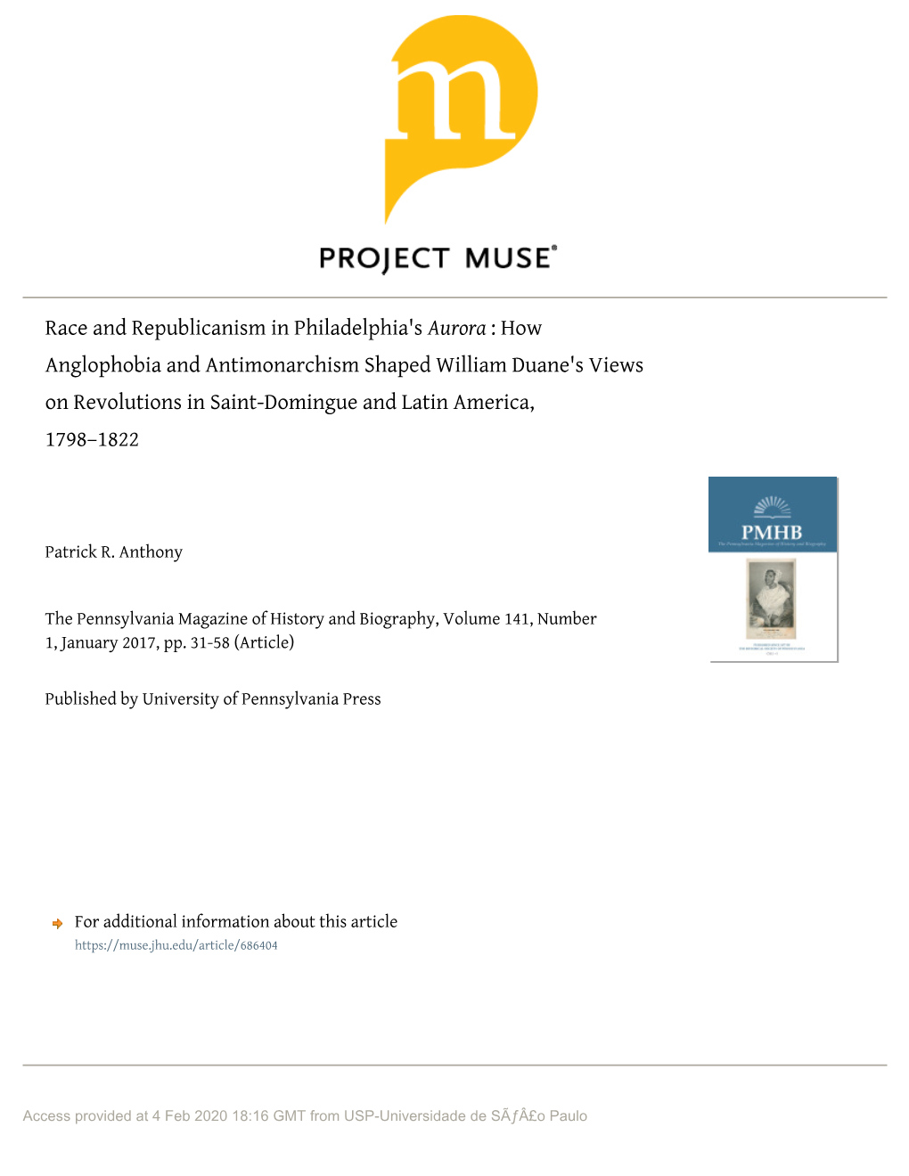 How Anglophobia and Antimonarchism Shaped William Duane's Views on Revolutions in Saint-Domingue and Latin America, 1798–1822