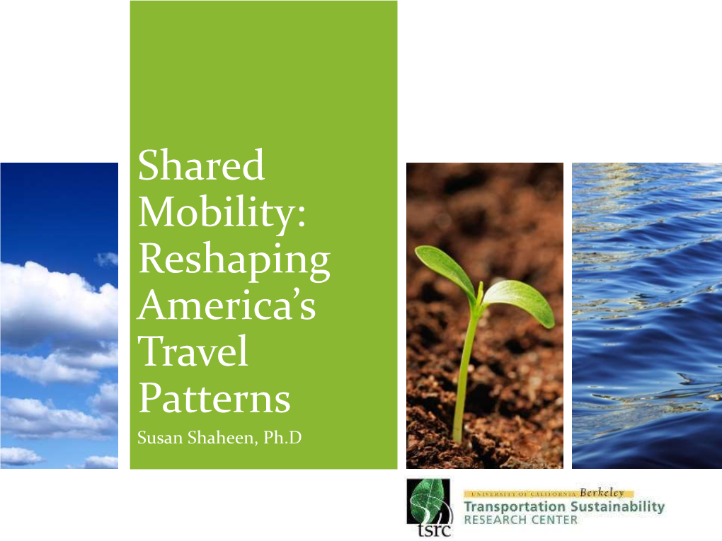 Shared Mobility: Reshaping America's Travel Patterns