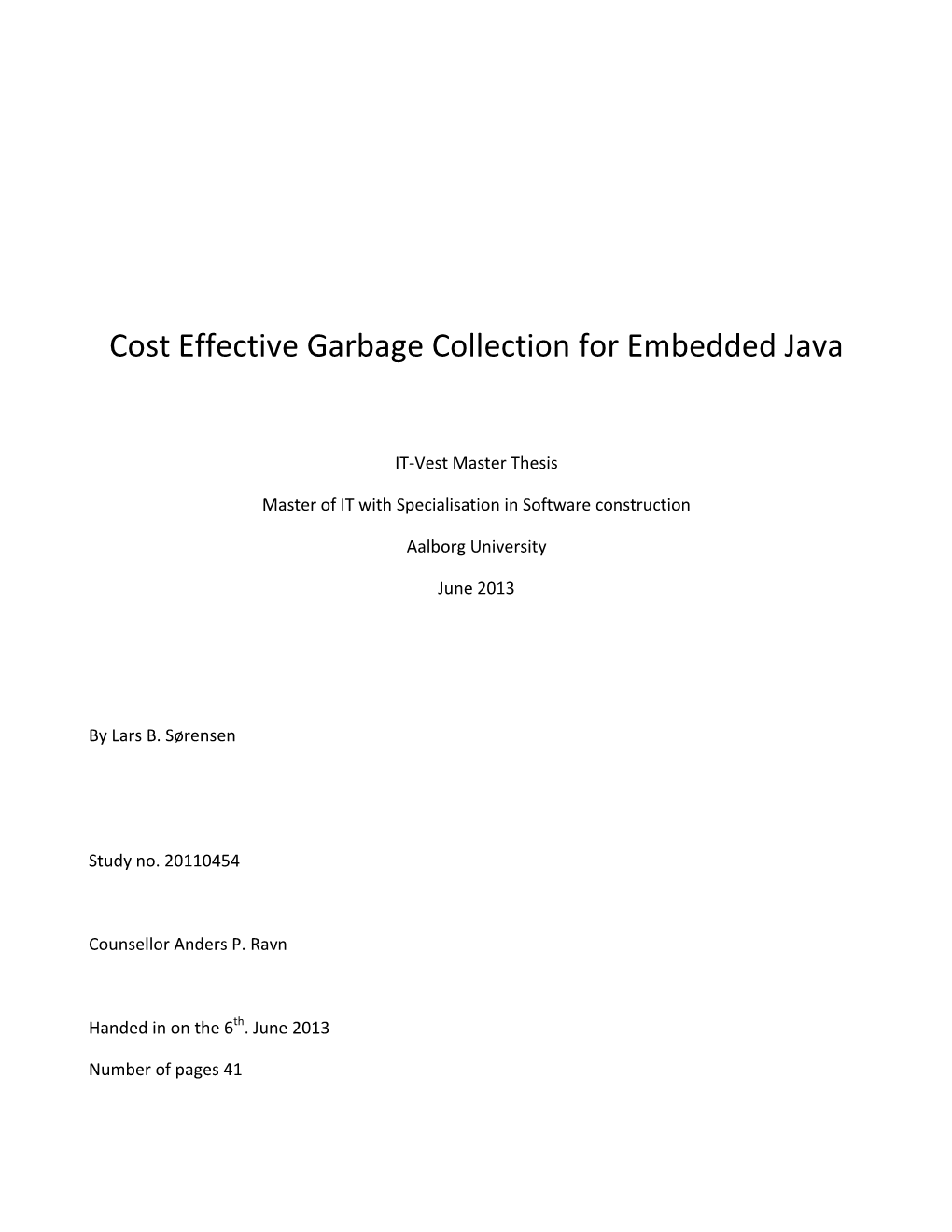 Cost Effective Garbage Collection for Embedded Java