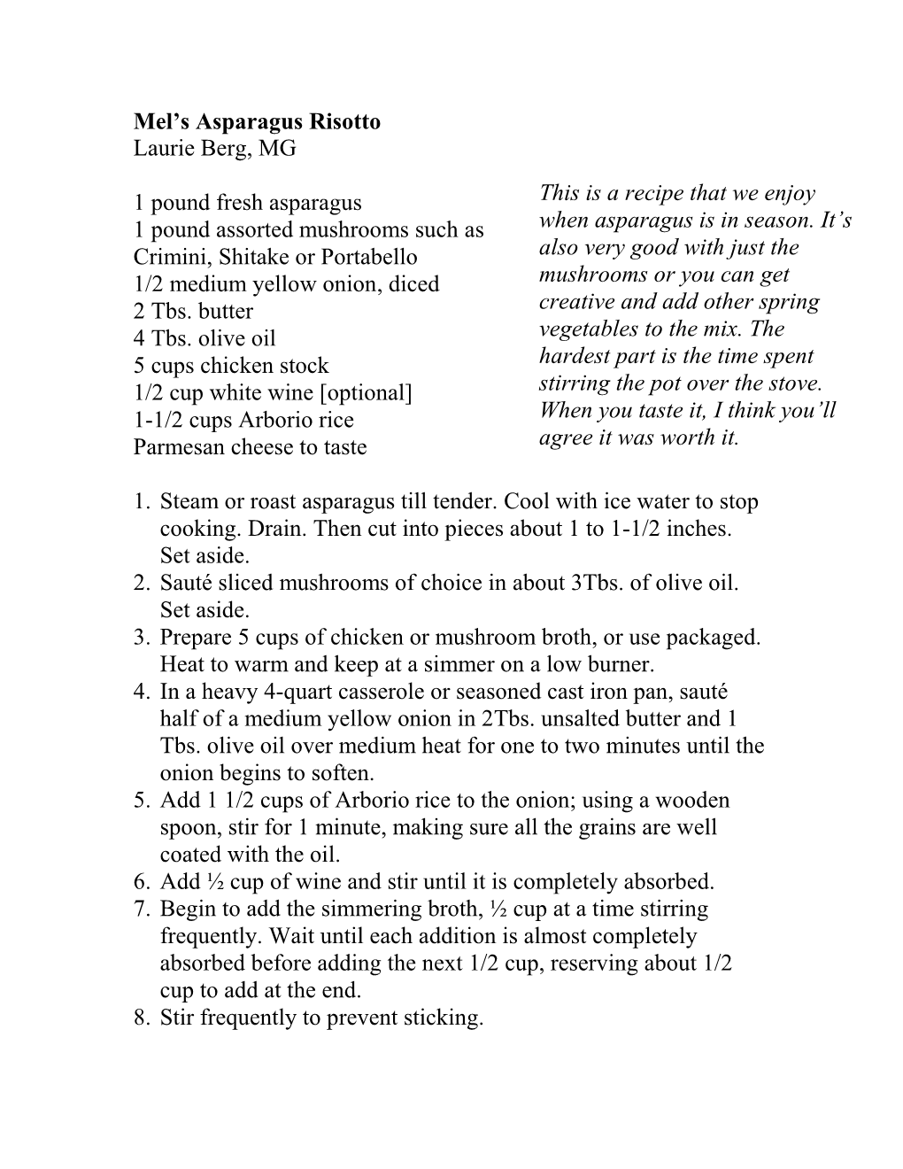 Mel's Asparagus Risotto Laurie Berg, MG 1 Pound Fresh Asparagus 1