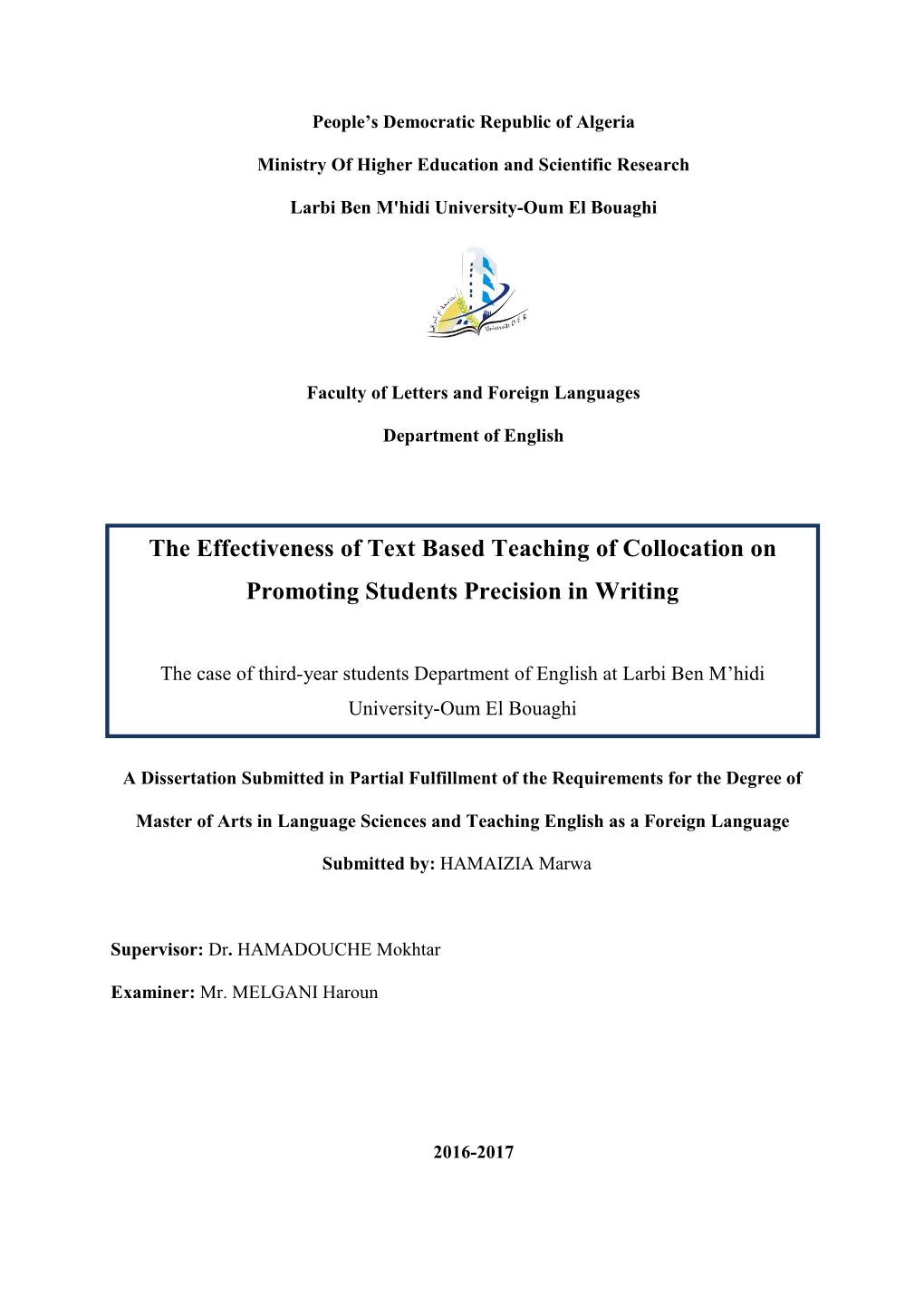 The Effectiveness of Text Based Teaching of Collocation On