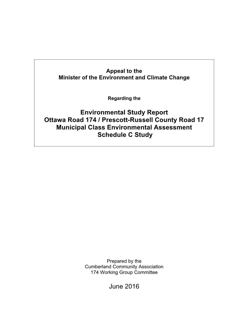 Environmental Study Report Ottawa Road 174 / Prescott-Russell County Road 17 Municipal Class Environmental Assessment Schedule C Study