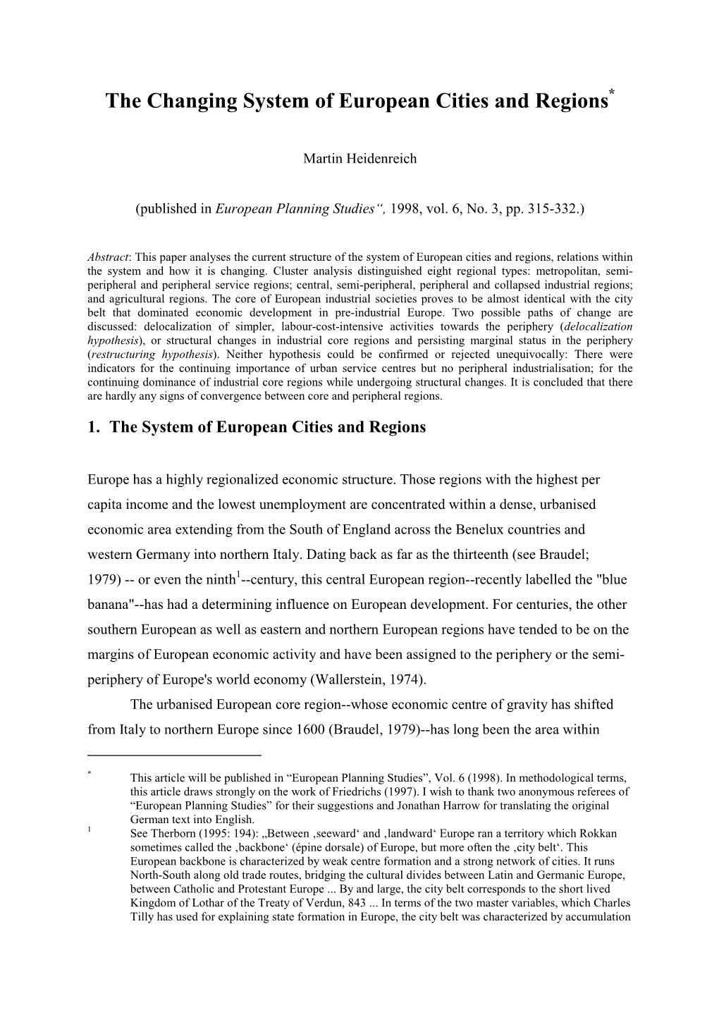 The Changing System of European Cities and Regions*