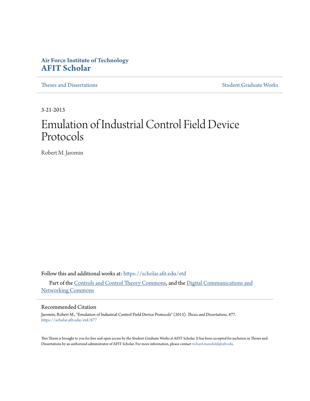 Emulation of Industrial Control Field Device Protocols Robert M