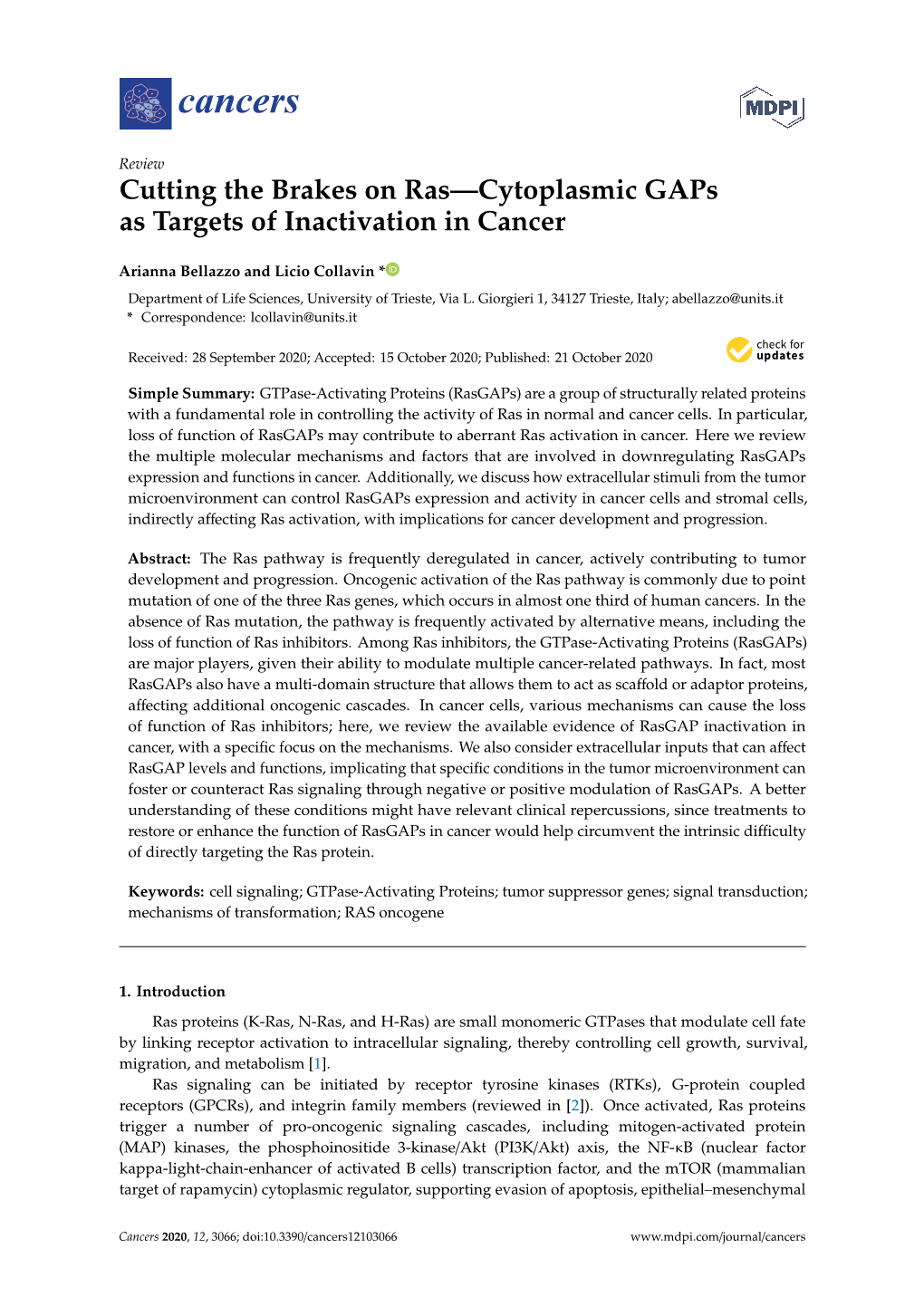 Cutting the Brakes on Ras—Cytoplasmic Gaps As Targets of Inactivation in Cancer