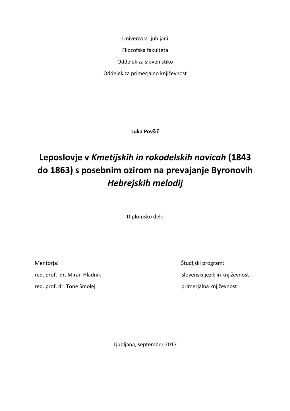 Leposlovje V Kmetijskih in Rokodelskih Novicah (1843 Do 1863) S Posebnim Ozirom Na Prevajanje Byronovih Hebrejskih Melodij