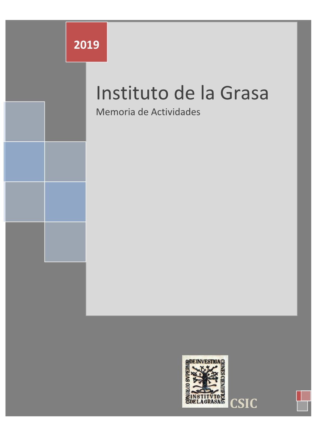 Instituto De La Grasa Memoria De Actividades