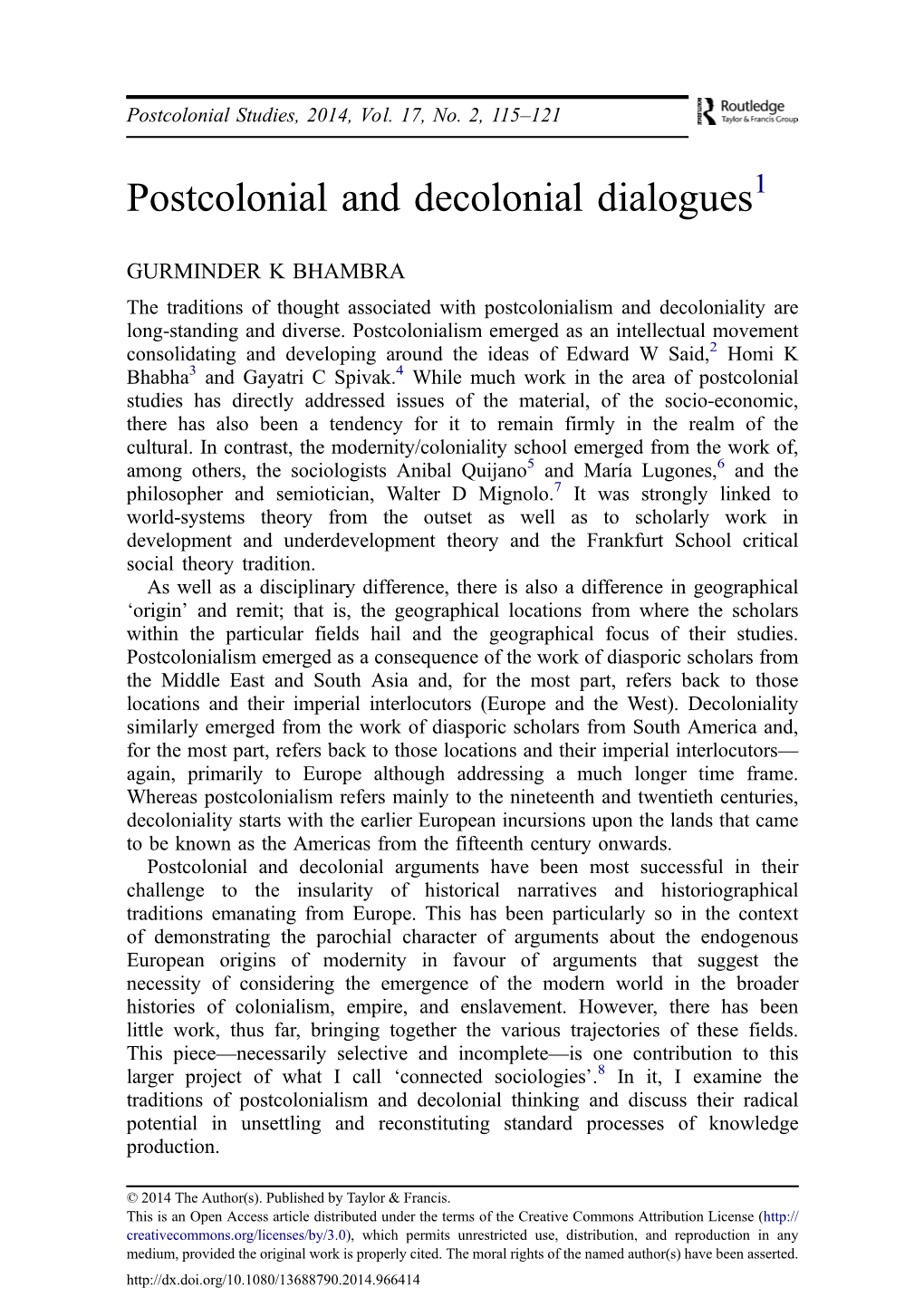 Postcolonial and Decolonial Dialogues1