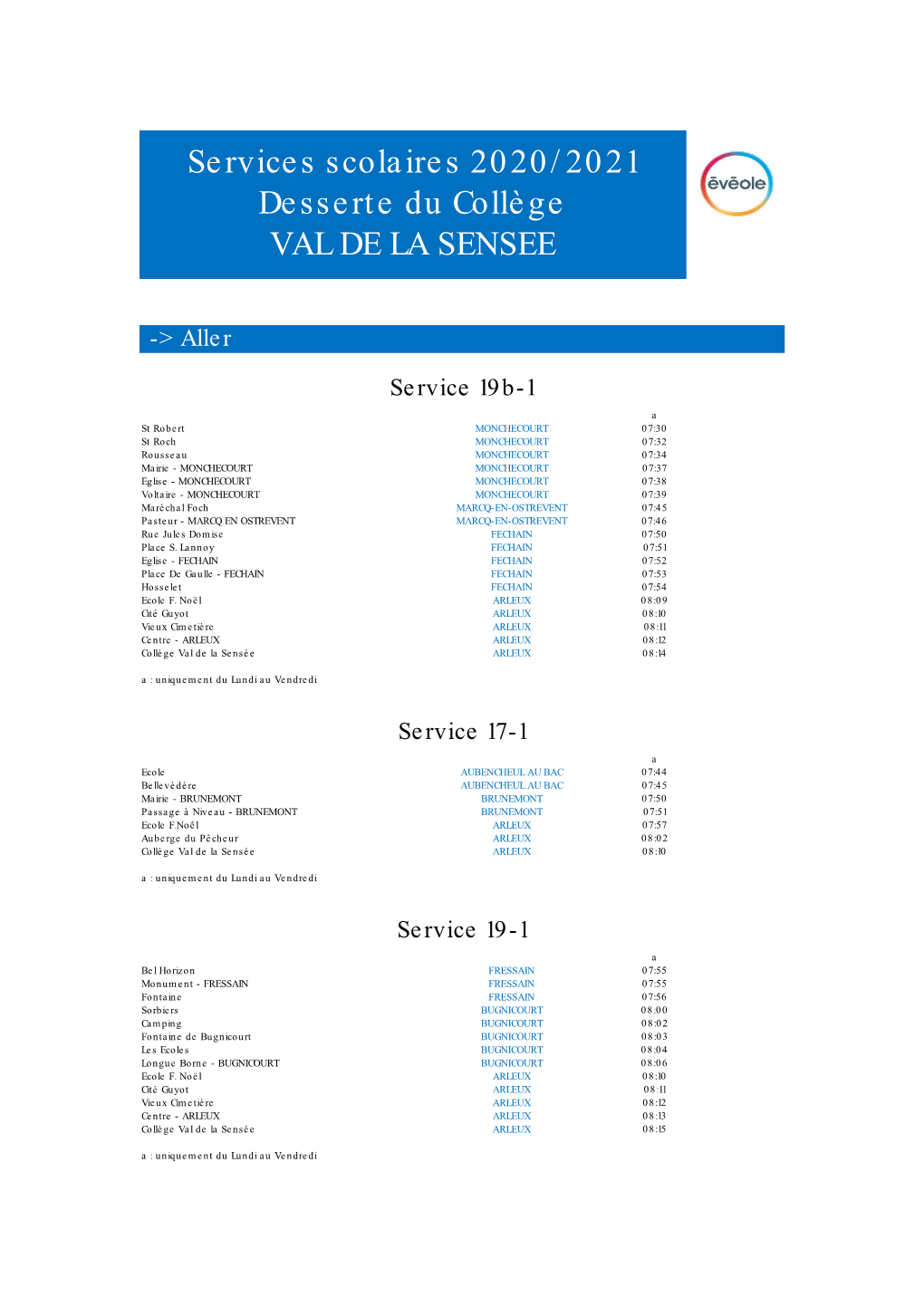 Services Scolaires 2020/2021 Desserte Du Collège VAL DE LA SENSEE