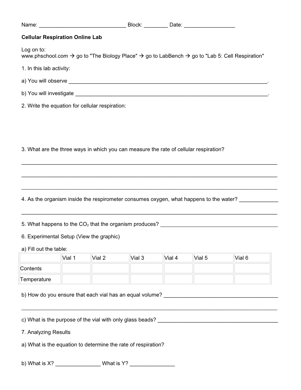 The Biology Place - Lab Bench Activity - Cellular Respiration