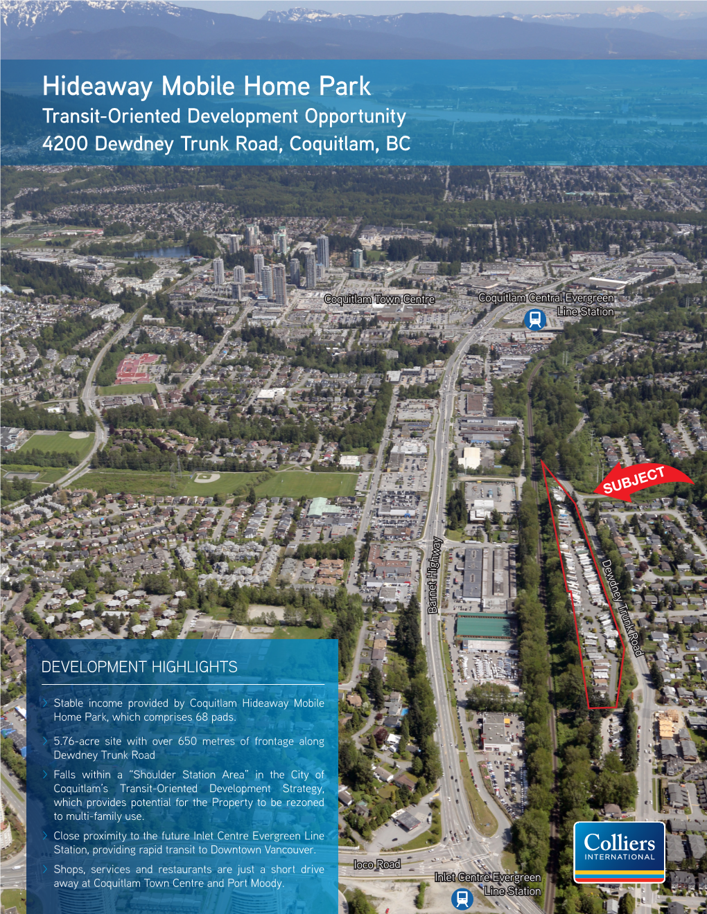 Hideaway Mobile Home Park Transit-Oriented Development Opportunity 4200 Dewdney Trunk Road, Coquitlam, BC