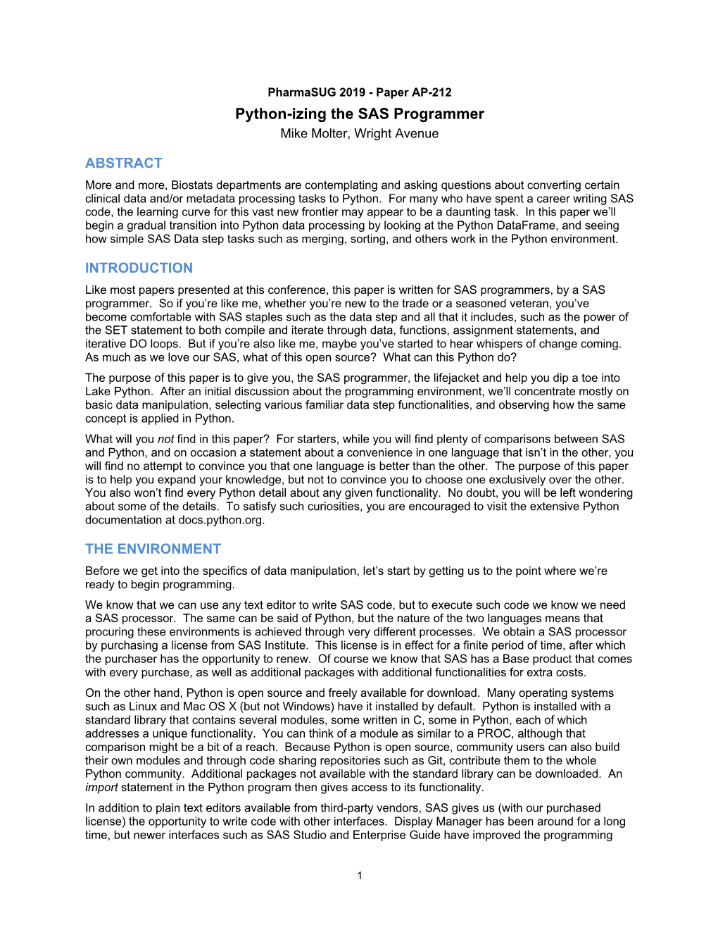 Pharmasug 2019 - Paper AP-212 Python-Izing the SAS Programmer Mike Molter, Wright Avenue