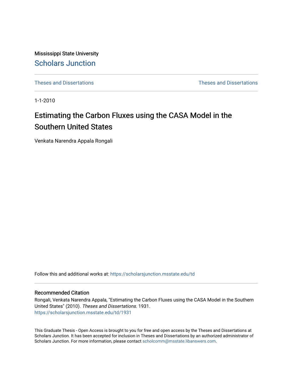 Estimating the Carbon Fluxes Using the CASA Model in the Southern United States