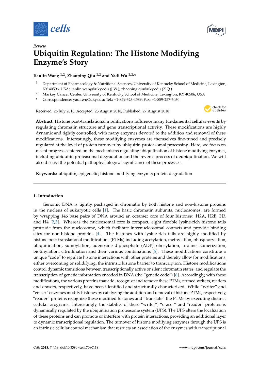 Ubiquitin Regulation: the Histone Modifying Enzyme's Story