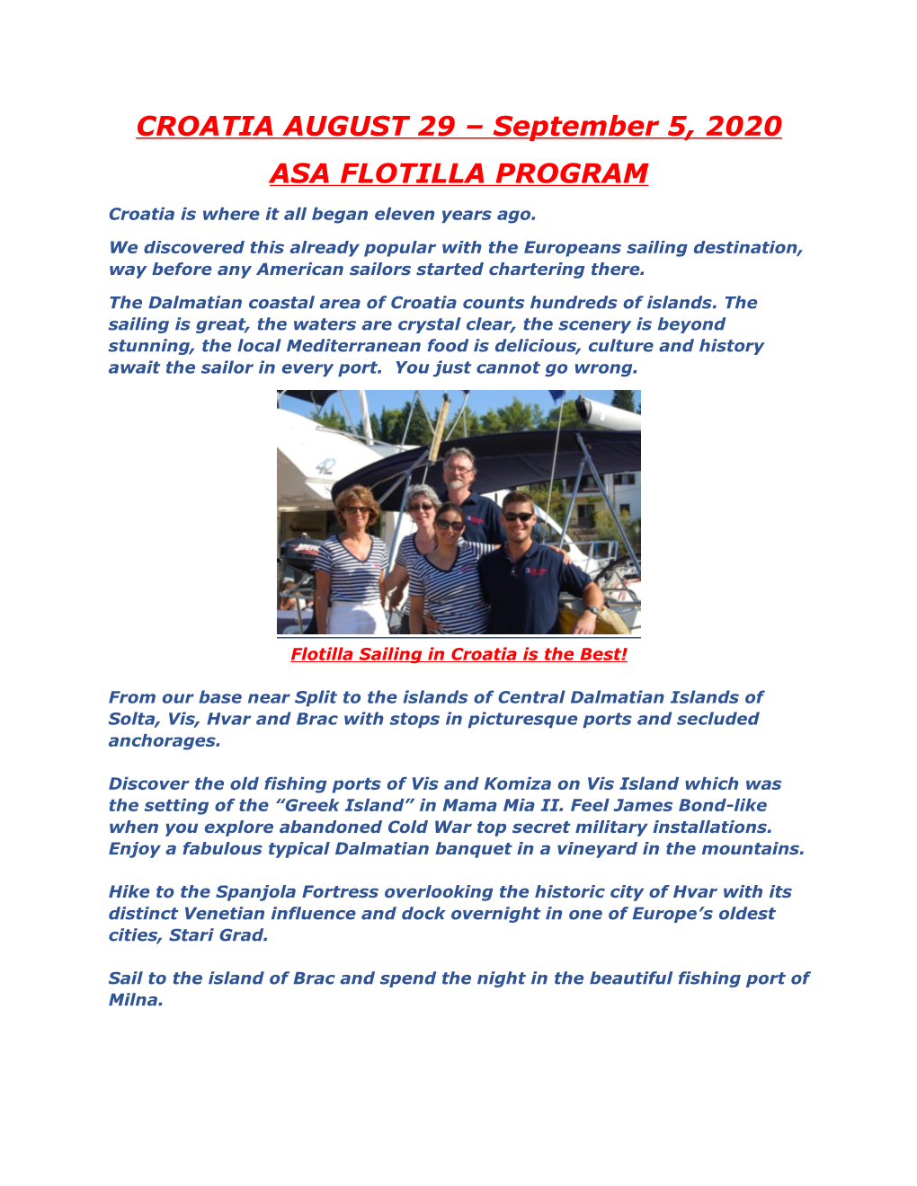 CROATIA AUGUST 29 – September 5, 2020 ASA FLOTILLA PROGRAM