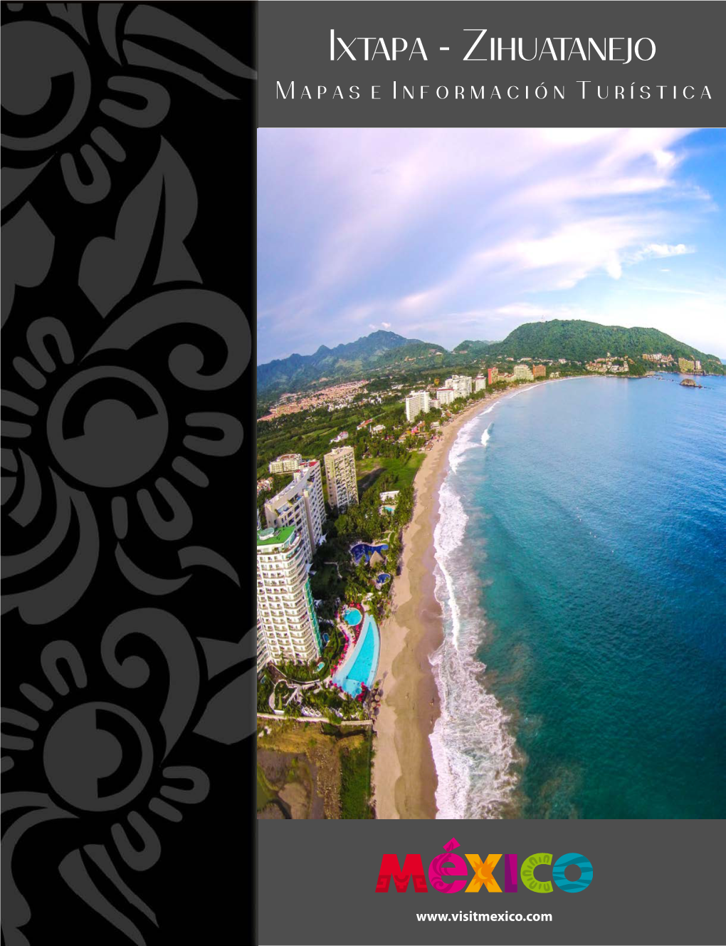 Guía Turística Destinos México De Ixtapa Zihuatanejo