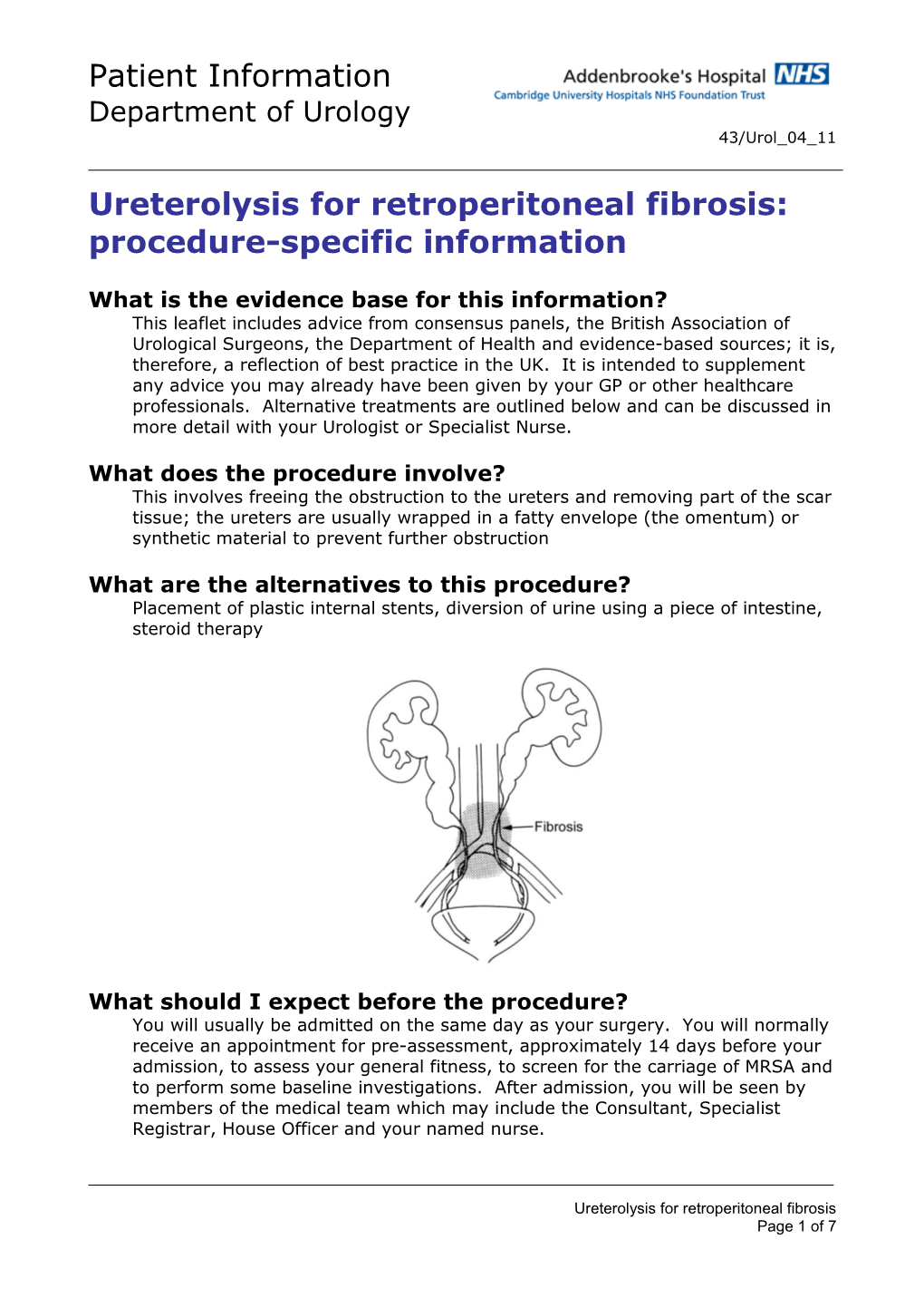 Ureterolysis for Retroperitoneal Fibrosis: Procedure-Specific Information