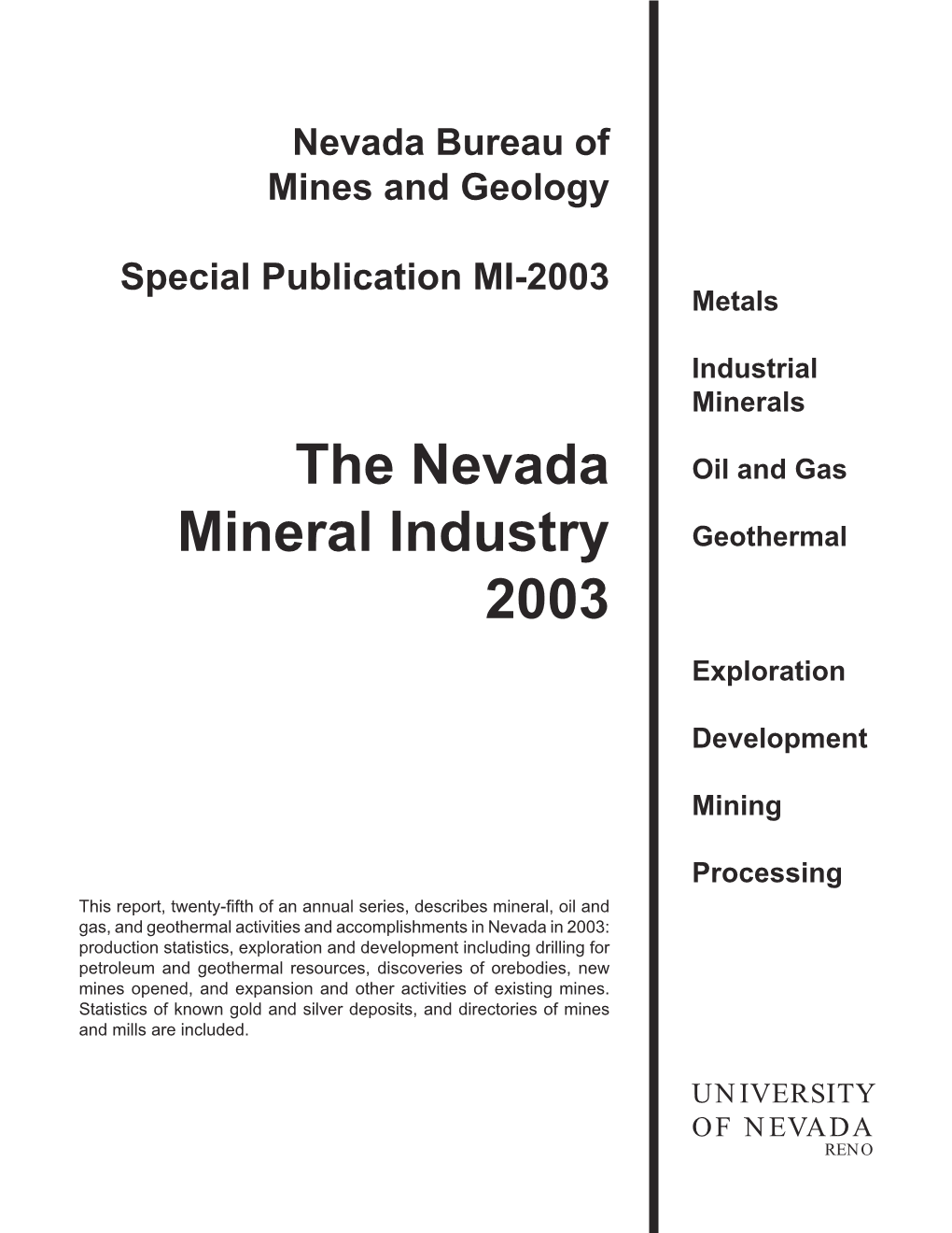 The Nevada Mineral Industry 2003
