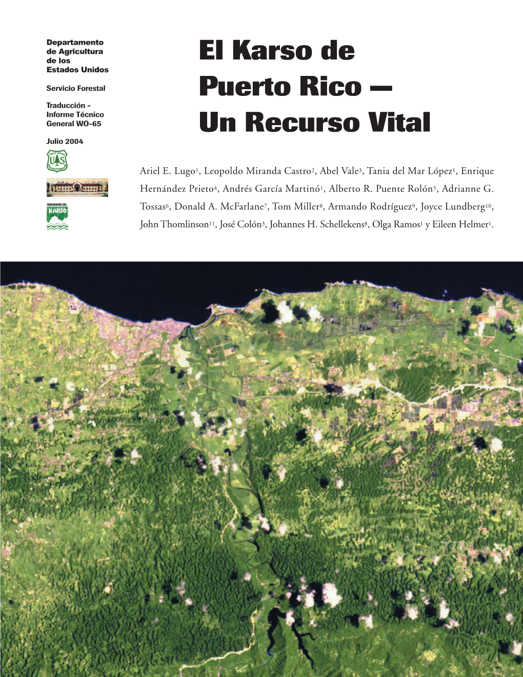 El Karso De Puerto Rico -- Un Recurso Vital