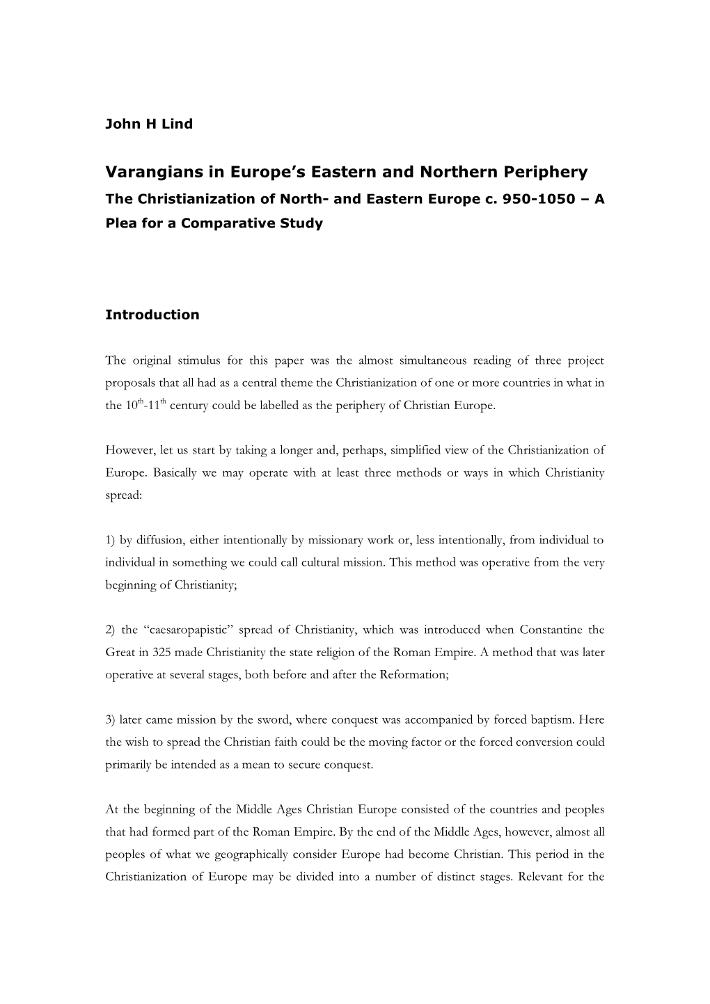 Varangians in Europe's Eastern and Northern Periphery