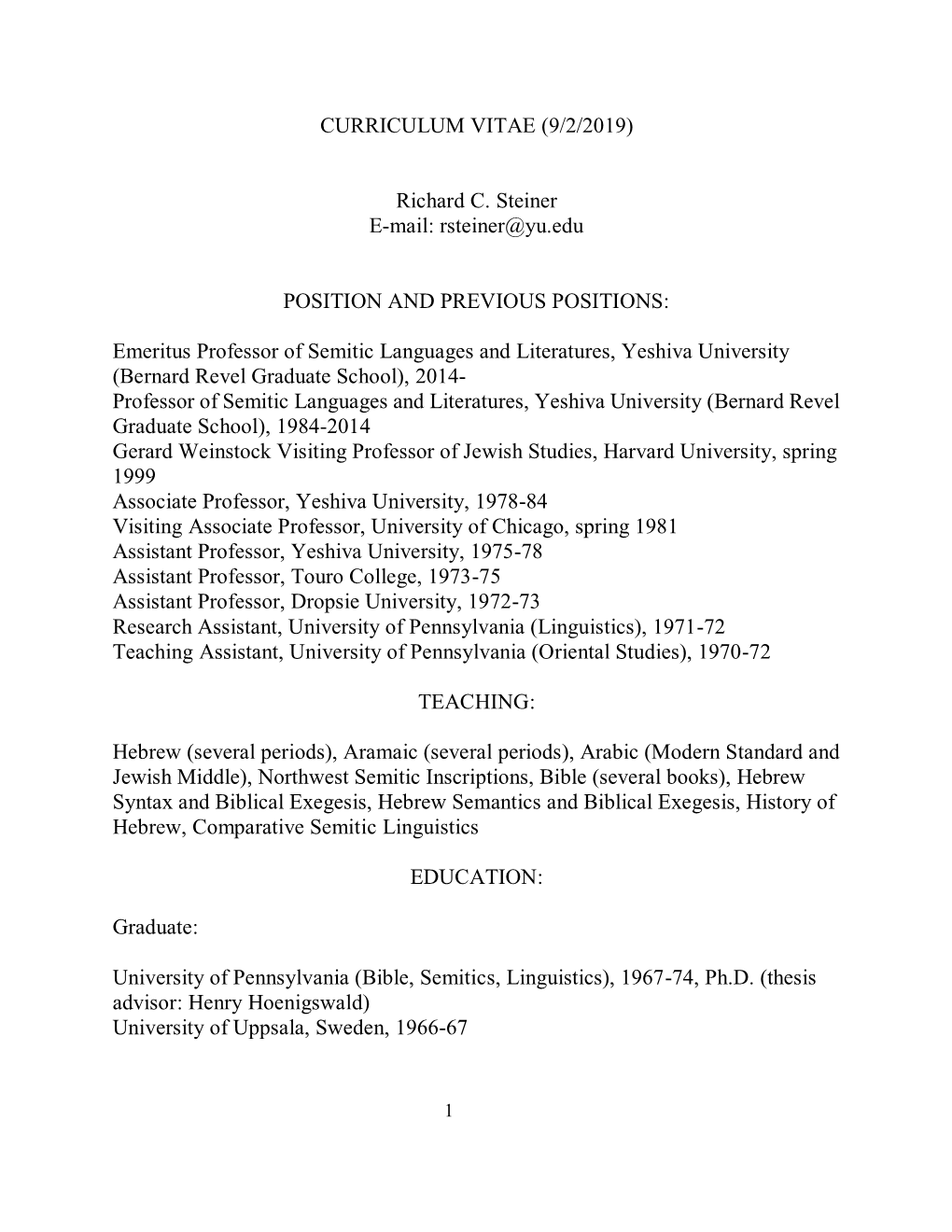 (9/2/2019) Richard C. Steiner E-Mail: Rsteiner@Yu.Edu POSITION AND