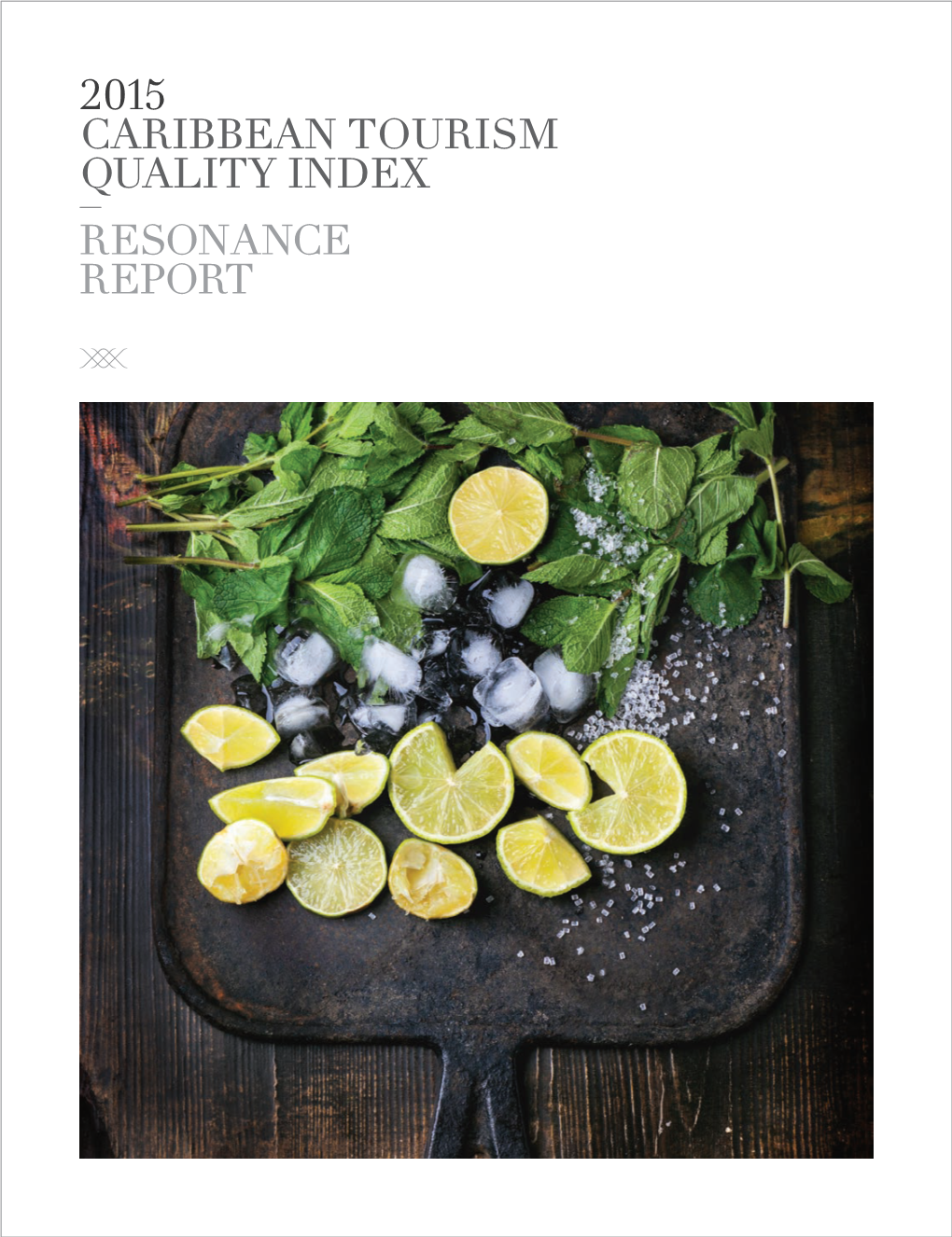 Resonance 2015 Caribbean Tourism Quality Index