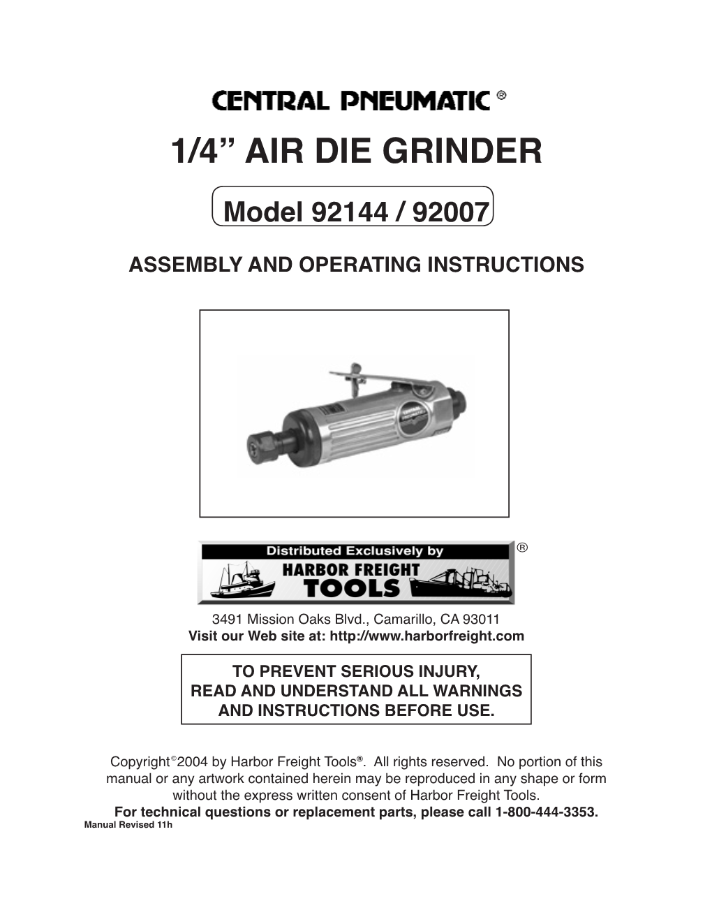 1/4” AIR DIE GRINDER Model 92144 / 92007