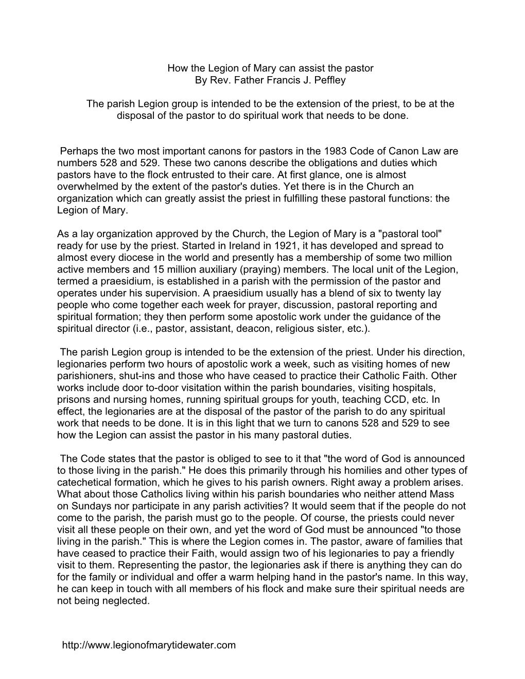 How the Legion of Mary Can Assist the Pastor by Rev. Father Francis J. Peffley the Parish Legion Group Is Intended to Be The