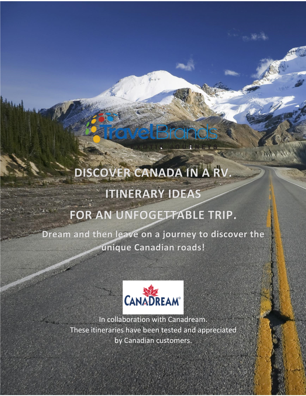 Discover Canada in a Rv. Itinerary Ideas for an Unfogettable Trip