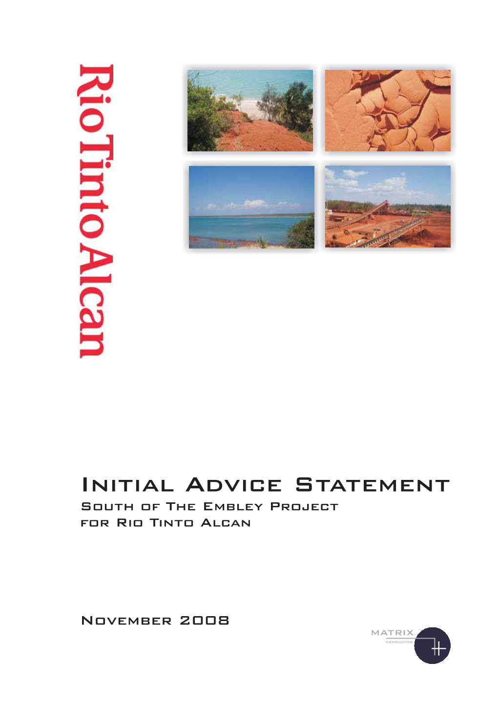 Initial Advice Statement South of the Embley Project for Rio Tinto Alcan