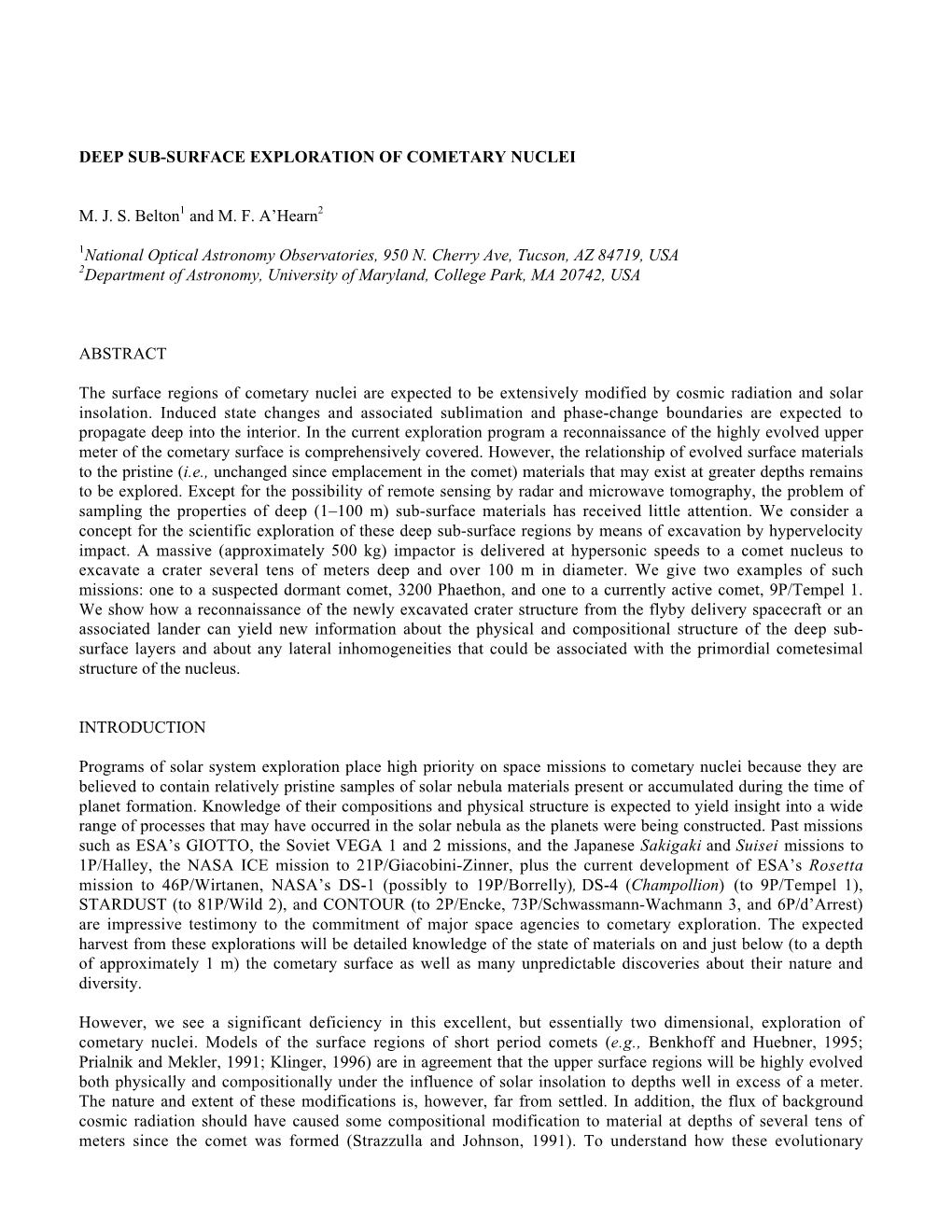 Deep Sub-Surface Exploration of Cometary Nuclei